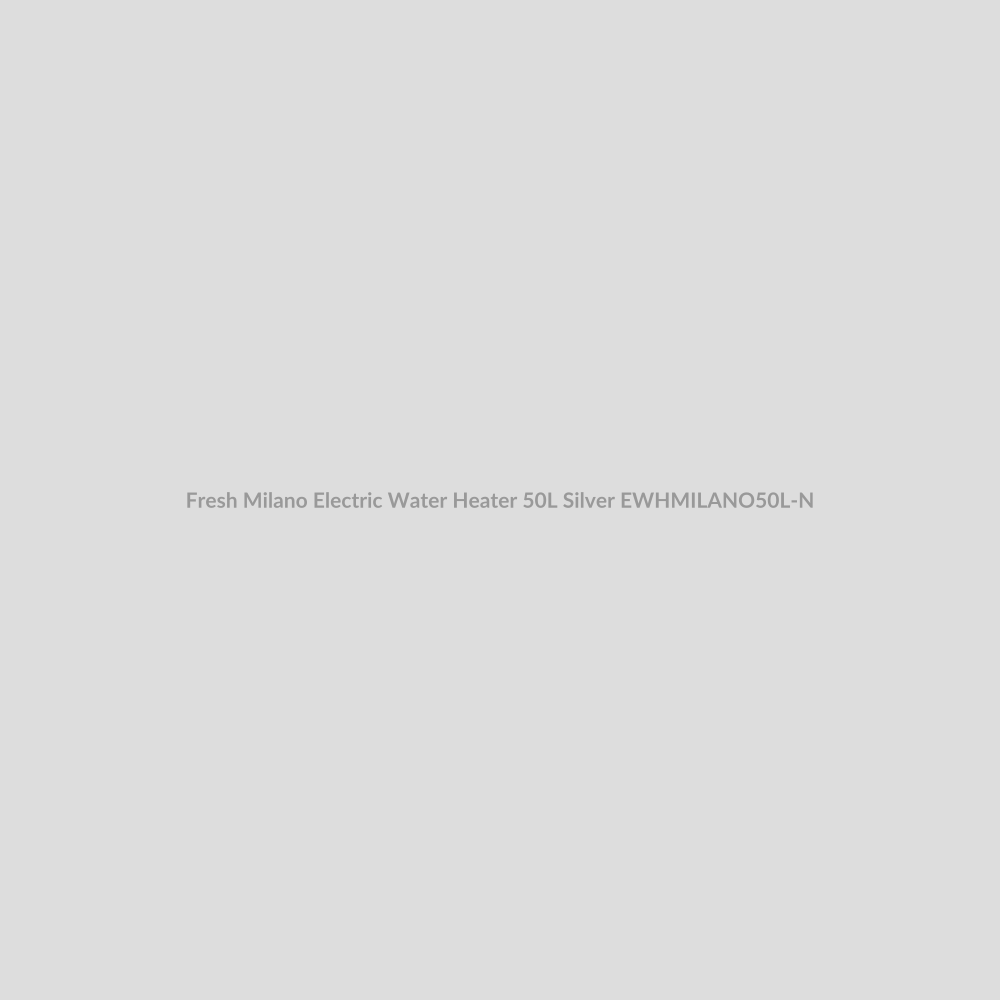 Fresh Milano Electric Water Heater 50L Silver