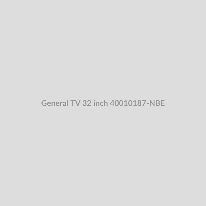 General TV 32 inch