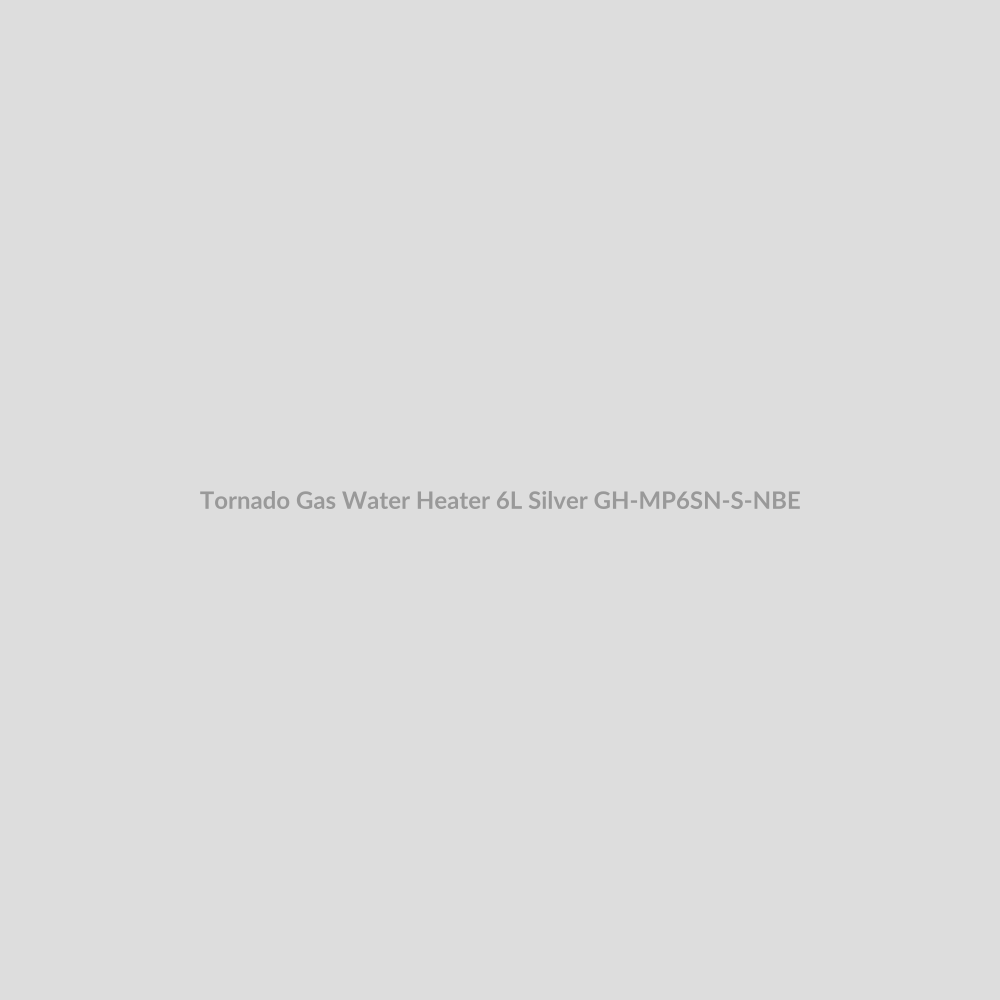 Tornado Gas Water Heater 6L Silver
